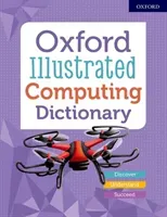 Oxford Illustrated Computing Dictionary (Dictionaries Oxford)(Paperback / softback)