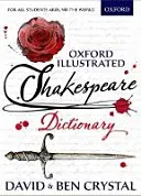 Oxford Illustrated Shakespeare Dictionary (Crystal David)(Paperback)