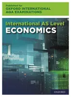 Oxford International AQA Examinations: International AS Level Economics (Luker Stuart)(Paperback / softback)