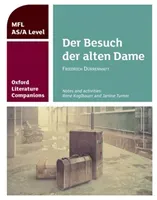 Oxford Literature Companions: Der Besuch der alten Dame (Koglbauer Rene)(Paperback / softback)