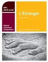 Oxford Literature Companions: L'Etranger: study guide for AS/A Level French set text (Kemp Simon)(Paperback / softback)