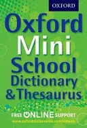 Oxford Mini School Dictionary & Thesaurus (Oxford Dictionaries)(Mixed media product)