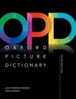Oxford Picture Dictionary Third Edition: Monolingual Dictionary (Adelson-Goldstein Jayme)(Paperback)