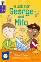 Oxford Reading Tree All Stars: Oxford Level 11: A Job for George and Milo (O'Brien Claire)(Paperback / softback)