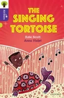 Oxford Reading Tree All Stars: Oxford Level 11: The Singing Tortoise (Scott Kate)(Paperback / softback)