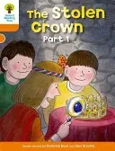 Oxford Reading Tree: Level 6: More Stories B: The Stolen Crown Part 1 (Hunt Roderick)(Paperback / softback)