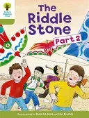 Oxford Reading Tree: Level 7: More Stories B: The Riddle Stone Part Two (Hunt Roderick)(Paperback / softback)