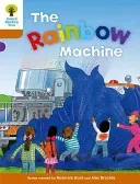 Oxford Reading Tree: Level 8: Stories: The Rainbow Machine (Hunt Roderick)(Paperback / softback)