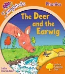 Oxford Reading Tree Songbirds Phonics: Level 6: The Deer and the Earwig (Donaldson Julia)(Paperback / softback)