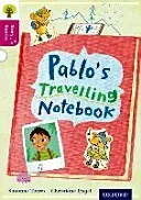 Oxford Reading Tree Story Sparks: Oxford Level  10: Pablo's Travelling Notebook (Palin Cheryl)(Paperback / softback)