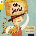 Oxford Reading Tree Traditional Tales: Level 5: Oh, Jack! (Burchett Jan)(Paperback / softback)