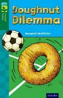 Oxford Reading Tree TreeTops Fiction: Level 12 More Pack C: Doughnut Dilemma (McAllister Margaret)(Paperback / softback)