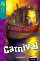 Oxford Reading Tree TreeTops Fiction: Level 16: Carnival (Sykes Julie)(Paperback / softback)