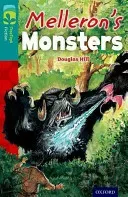 Oxford Reading Tree TreeTops Fiction: Level 16: Melleron's Monsters (Hill Douglas)(Paperback / softback)