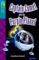 Oxford Reading Tree TreeTops Fiction: Level 9: Captain Comet and the Purple Planet (Emmett Jonathan)(Paperback / softback)