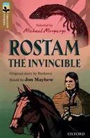 Oxford Reading Tree TreeTops Greatest Stories: Oxford Level 18: Rostam the Invincible (Mayhew Jon)(Paperback / softback)