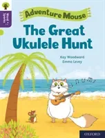 Oxford Reading Tree Word Sparks: Level 11: The Great Ukulele Hunt (Woodward Kay)(Paperback / softback)