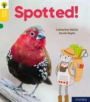 Oxford Reading Tree Word Sparks: Level 5: Spotted! (Veitch Catherine)(Paperback / softback)