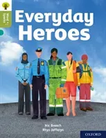Oxford Reading Tree Word Sparks: Level 7: Everyday Heroes (Brasch Nic)(Paperback / softback)