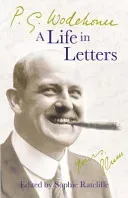 P.G. Wodehouse: A Life in Letters (Wodehouse P.G.)(Paperback / softback)