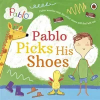 Pablo: Pablo Picks His Shoes (Pablo)(Paperback / softback)