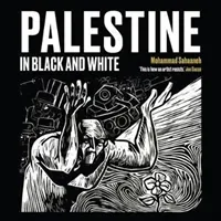 Palestine in Black and White (Sabaaneh Mohammad)(Paperback / softback)