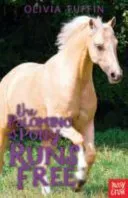 Palomino Pony Runs Free (Tuffin Olivia)(Paperback / softback)