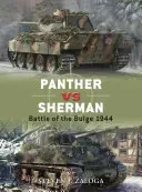 Panther vs Sherman: Battle of the Bulge 1944 (Zaloga Steven J.)(Paperback)