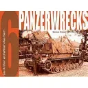 Panzerwrecks 6 - German Armour, 1944-45(Paperback / softback)