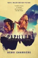 Papillon [Movie Tie-In] (Charriere Henri)(Paperback)