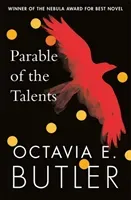 Parable of the Talents - winner of the Nebula Award (Butler Octavia E.)(Paperback / softback)