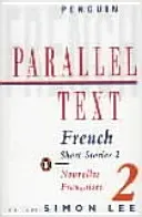 Parallel Text: French Short Stories - Nouvelles Francaises (Authors Various)(Paperback / softback)