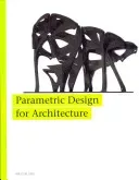 Parametric Design for Architecture (Jabi Wassim)(Paperback)