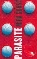 Parasite (Grant Mira)(Paperback / softback)