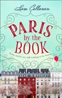 Paris by the Book (Callanan Liam)(Paperback / softback)