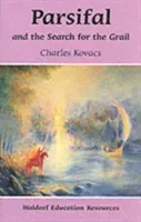 Parsifal: And the Search for the Grail (Kovacs Charles)(Paperback)