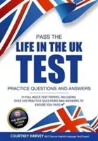 Pass the Life in the UK Test: Practice Questions and Answers with 21 Full Mock Tests (How2Become)(Paperback / softback)