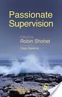 Passionate Supervision (Chesner Anna)(Paperback)