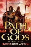 Path of Gods - The Valhalla Saga Book III (Kristjansson Snorri)(Paperback / softback)