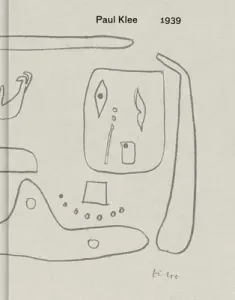 Paul Klee: 1939 (Klee Paul)(Pevná vazba)