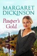Pauper's Gold (Dickinson Margaret)(Paperback / softback)