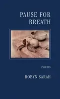 Pause for Breath (Sarah Robyn)(Paperback)