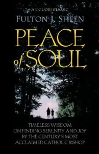Peace of Soul (Sheen Fulton J.)(Paperback)