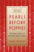 Pearls Before Poppies (Trethewey Rachel)(Paperback)
