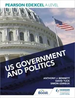 Pearson Edexcel A Level US Government and Politics (Bennett Anthony J)(Paperback / softback)