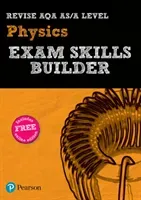 Pearson REVISE AQA A level Physics Exam Skills Builder - for home learning, 2021 assessments and 2022 exams(Mixed media product)