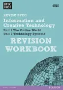 Pearson REVISE BTEC First in I&CT Revision Workbook - for home learning, 2021 assessments and 2022 exams(Paperback / softback)