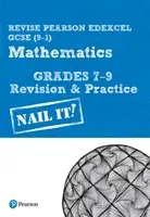 Pearson REVISE Edexcel GCSE (9-1) Maths Grades 7-9 Nail It! Revision & Practice - for home learning, 2021 assessments and 2022 exams (Smith Harry)(Spiral bound)
