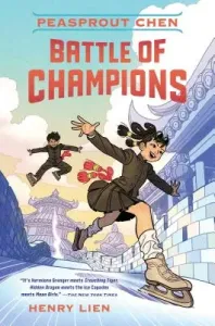 Peasprout Chen: Battle of Champions (Book 2) (Lien Henry)(Pevná vazba)