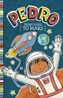 Pedro Goes to Mars (Manushkin Fran)(Paperback / softback)